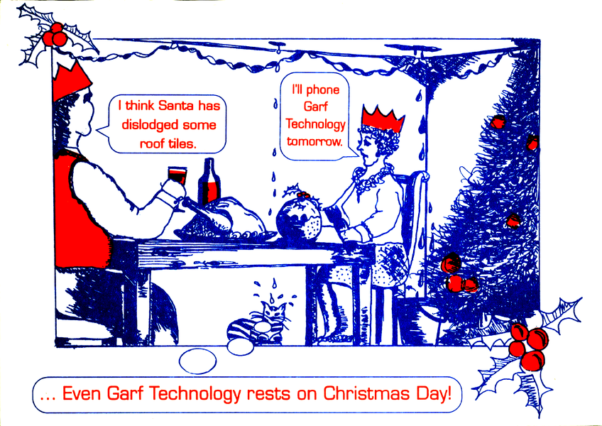 Garf Technology rests on Christmas Day. Actually, it hardly ever does but it was a nice thought anyway.